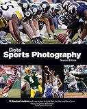 Digital Sports Photography, Second Edition