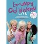 Grumpy Old Women Live [DVD]