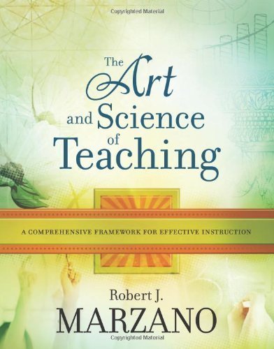 The Art and Science of Teaching: A Comprehensive Framework for Effective Instruction (Edition 1) by Marzano, Robert J. [Paperback(2007£©]