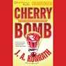 Cherry Bomb: A Jacqueline 'Jack' Daniels Mystery #6