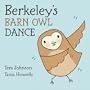 Berkeley's Barn Owl Dance