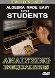 Algebra 1 Made Easy for Students: Analyzing Inequalities (2 disc set)