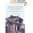 Housing, Land, and Property Rights in Post-Conflict United Nations and Other Peace Operations: A Comparative Survey and... by Scott Leckie