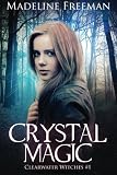 Crystal Magic (Clearwater Witches)