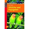 Sittiche und Papageien