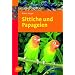 Sittiche und Papageien