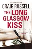 The long Glasgow kiss