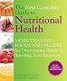 The New Complete Guide to Nutritional Health: More Than 600 Foods and Recipes for Overcoming Illness & Boosting Your Immunity