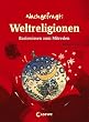Nachgefragt: Weltreligionen