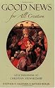 Good News for All Creation: Vegetarianism as Christian Stewardship