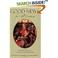 Good News for All Creation: Vegetarianism as Christian Stewardship by Kaufman Stephen R. and Nathan Braun