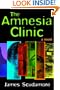 The Amnesia Clinic