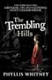 The Trembling Hills