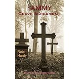 sammy grave agreement book 9 of the sammy series volume 9