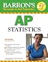 Barron's AP Statistics (Barron's How to Prepare for the Ap Statistics  Advanced Placement Examination)