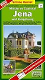 Mittleres Saaletal, Jena und Umgebung 1:35 000: Radwander- und Wanderkarte. Ausflüge zwischen Dornburg-Camburg, Kahla, Apolda, Magdala, Bürgel und Stadtroda. Mit SaaleHorizontale