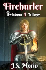 Firehurler (Twinborn Trilogy)
