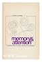Memory and Attention: An Introduction to Human Information Processing (Psychology)