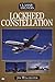 Lockheed Constellation: Classic Airliners