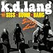 FREE MP3 Download: I Confess by k.d. lang and the Siss Boom Bang