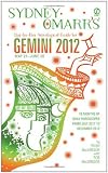 Sydney Omarr s Day-by-Day Astrological Guide for the Year 2012: Gemini (Sydney Omarr s Day-By-Day Astrological: Gemini)