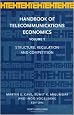 Handbook of Telecommunications Economics, Volume 1