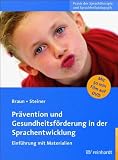 Produkt-Bild: Pr&auml;vention und Gesundheitsf&ouml;rderung in der Sprachentwicklung: Einf&uuml;hrung mit Materialien