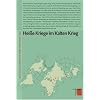 Heisse Kriege im Kalten Krieg