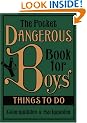 The Pocket Dangerous Book for Boys: Things to Do