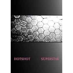 Hotshot Superstar