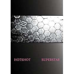 Hotshot Superstar