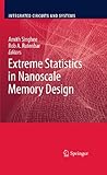 Extreme statistics in nanoscale memory design