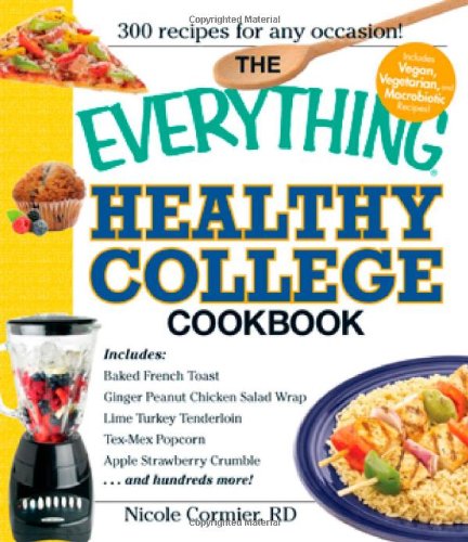 The Everything Healthy College Cookbook (Everything (Cooking)) - Paperback