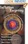 Inflation Targeting: Lessons from the International Experience
