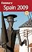 Frommer's Spain 2009 (Frommer's Complete)