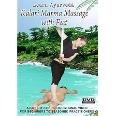 Learn Ayurveda - Kalari Marma Massage with Feet  (NTSC Version)