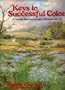 Keys to Successful Color : A Guide for Landscape Painters in Oil