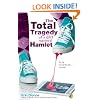 The Total Tragedy of a Girl Named Hamlet