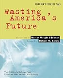 Wasting America's Future