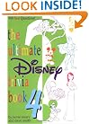 The Ultimate Disney Trivia Book 4: 999 New Questions!