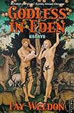Godless in Eden : a book of essays
