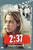 2:37 - Two thirty seven (Einzel-DVD) (DVD)