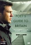 Owen Sheers: A Poet`s Guide to Britain