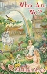Who Are We? (The Ringing Cedars Series, Book 5)