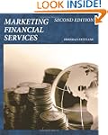 Marketing Financial Services: Second...