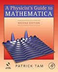 A Physicist's Guide to Mathematica, Second Edition