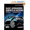 Today's Technician: Basic Automotive Service and Systems