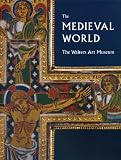The Medieval World: The Walters Art Museum