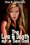 The Life and Death of a Sex Doll