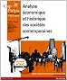 Analyse �conomique et historique des soci�t�s contemporaines